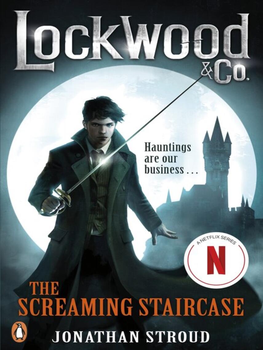 Jonathan Stroud: The Screaming Staircase