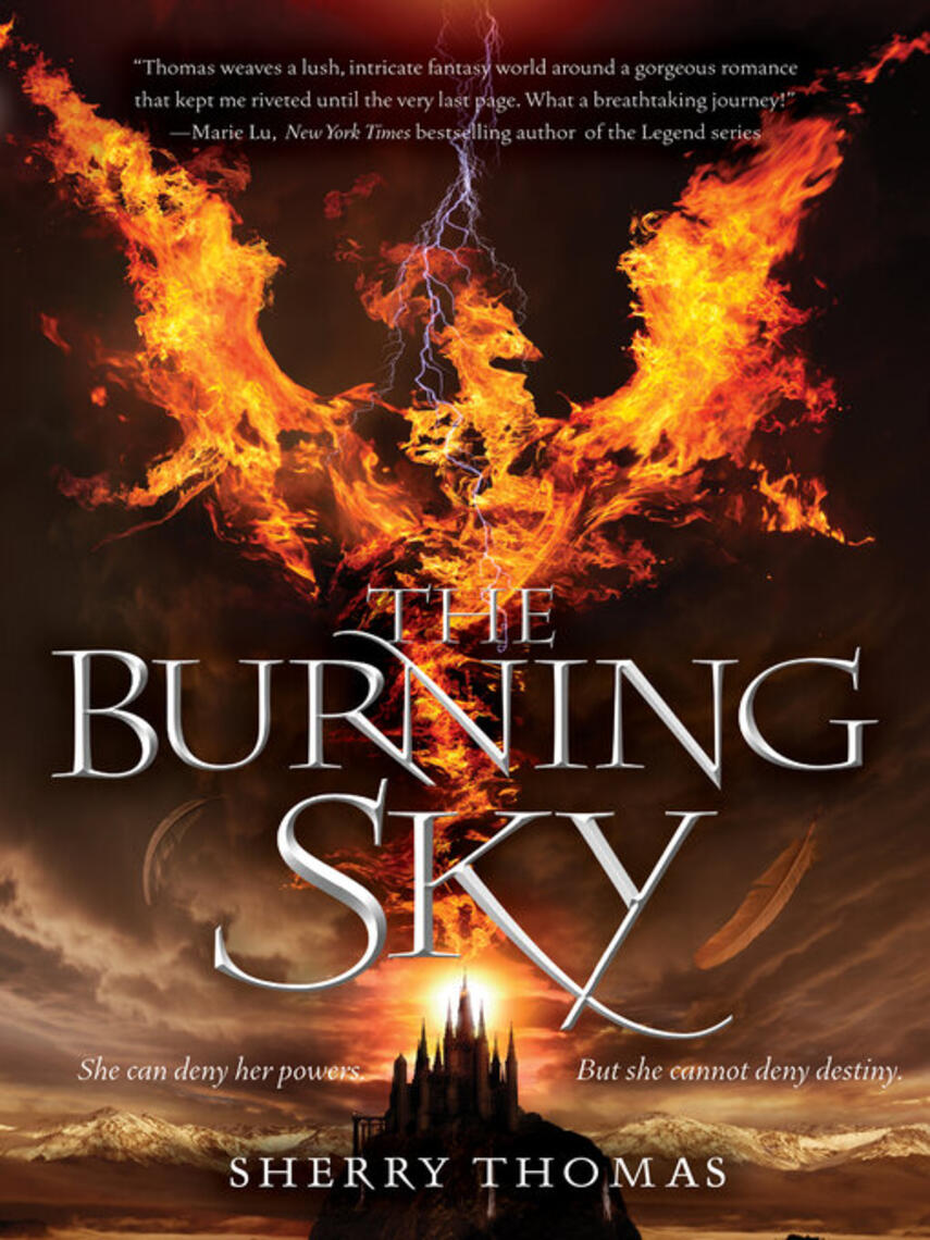 Sherry Thomas: The Burning Sky