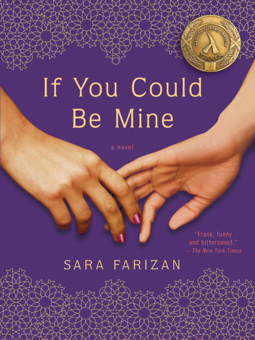 Sara Farizan: If You Could Be Mine : A Novel