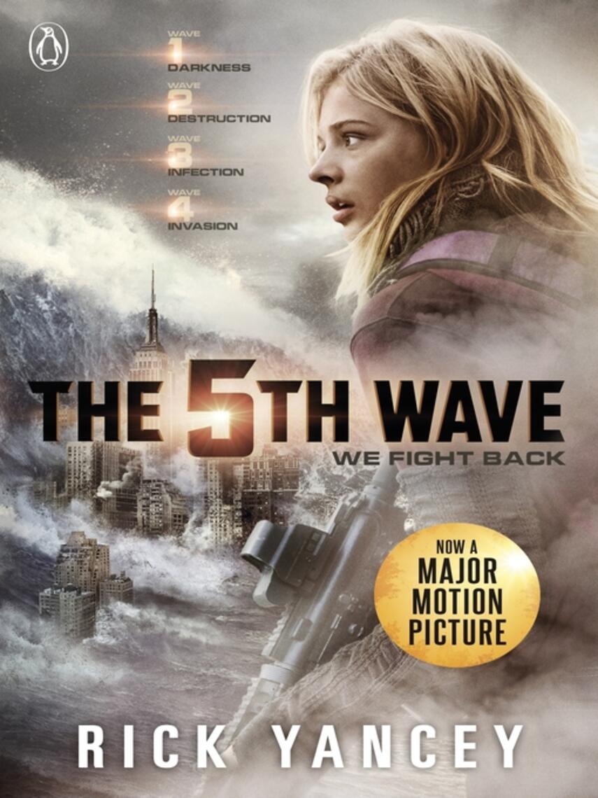 Rick Yancey: The 5th Wave (Book 1)