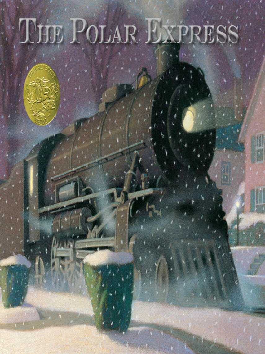 Chris Van Allsburg: The Polar Express (Read-Aloud)