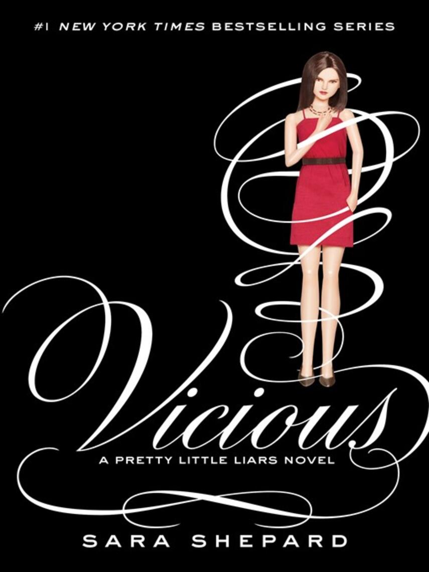 Sara Shepard: Vicious : Vicious