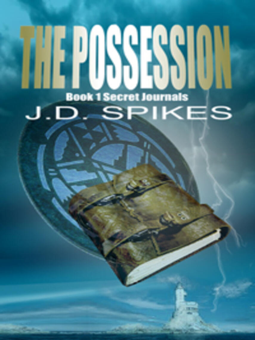 Spikes J. D.: The Possession