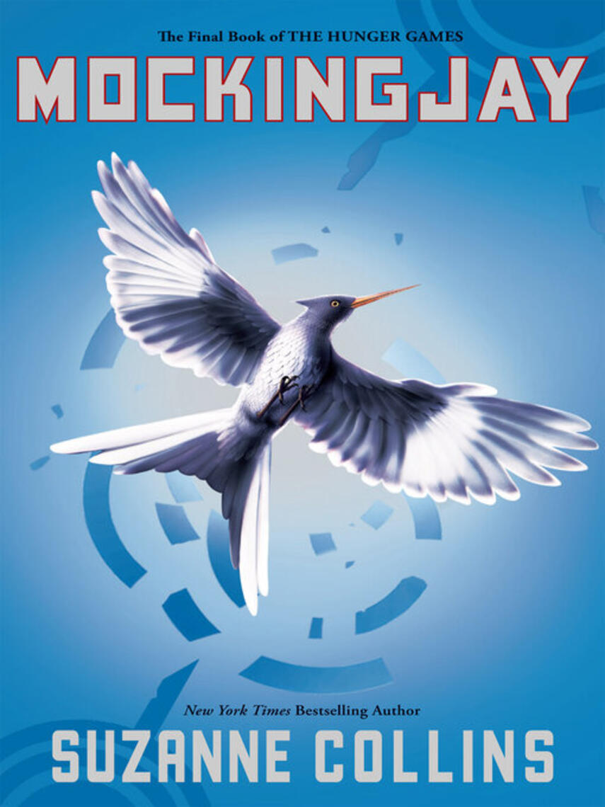 Suzanne Collins: Mockingjay