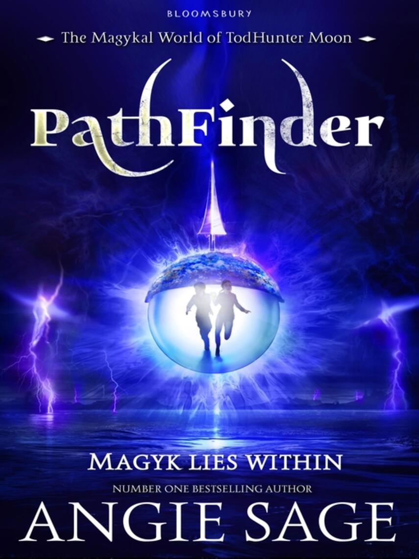 Angie Sage: PathFinder : A TodHunter Moon Adventure
