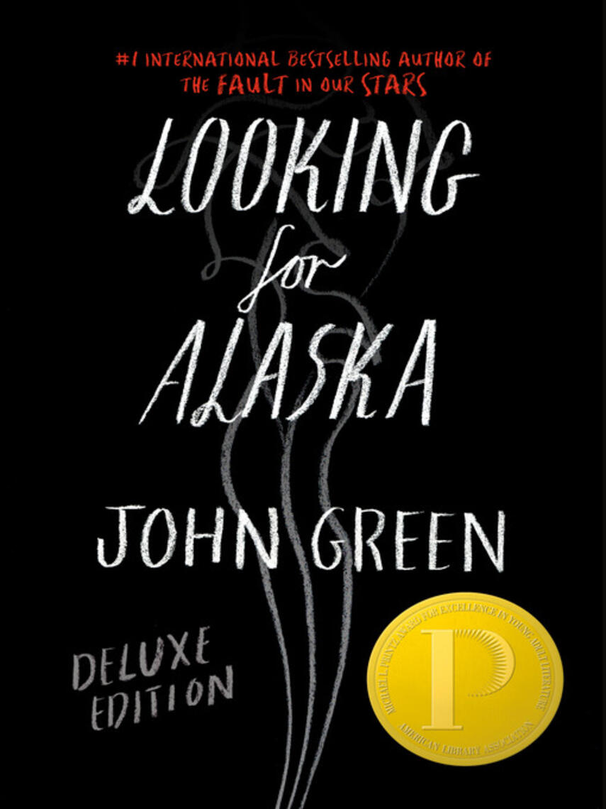 John Green: Looking for Alaska Deluxe Edition