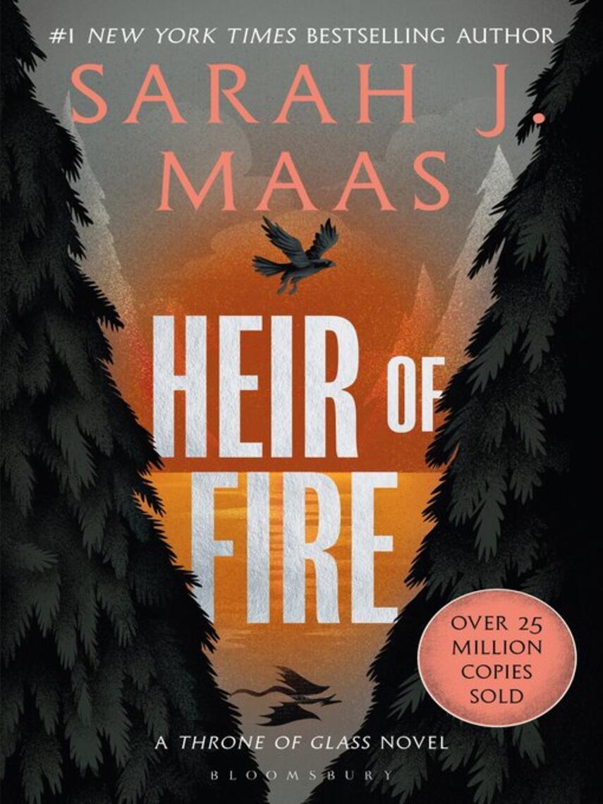 Sarah J. Maas: Heir of Fire : From the # 1 Sunday Times best-selling author of A Court of Thorns and Roses