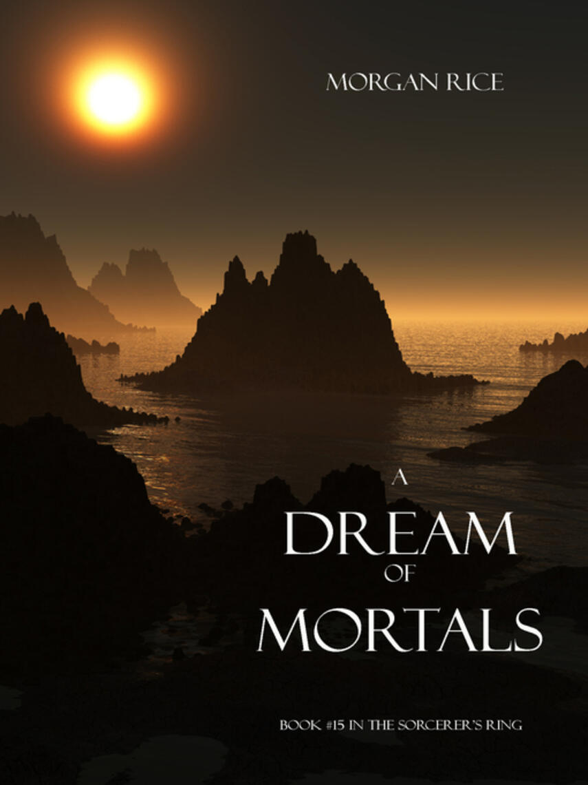Morgan Rice: A Dream of Mortals
