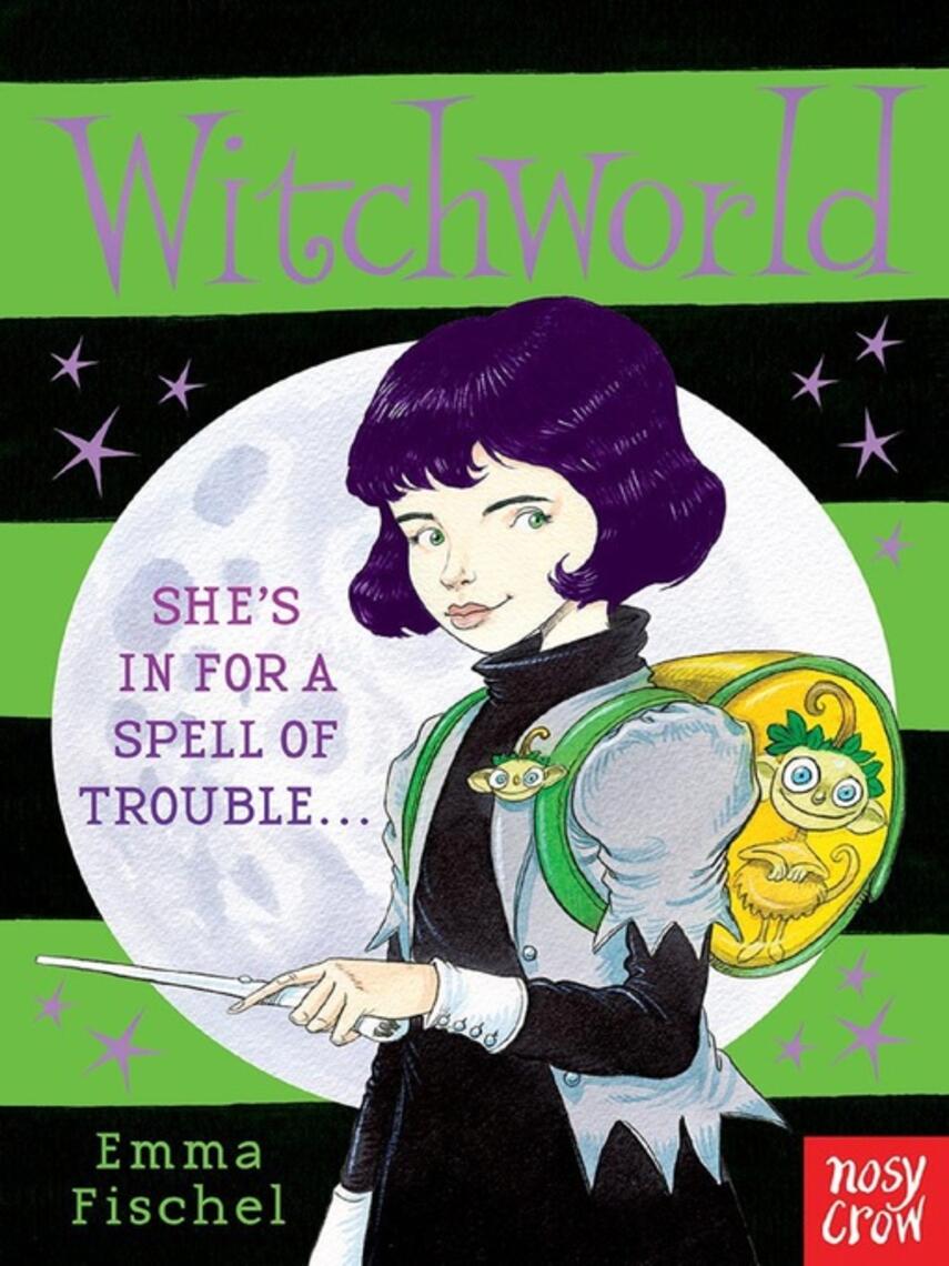 Emma Fischel: Witchworld