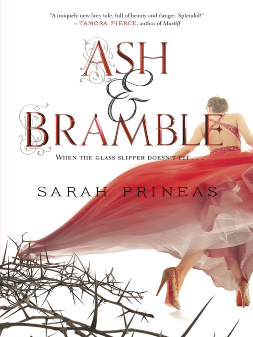 Sarah Prineas: Ash & Bramble