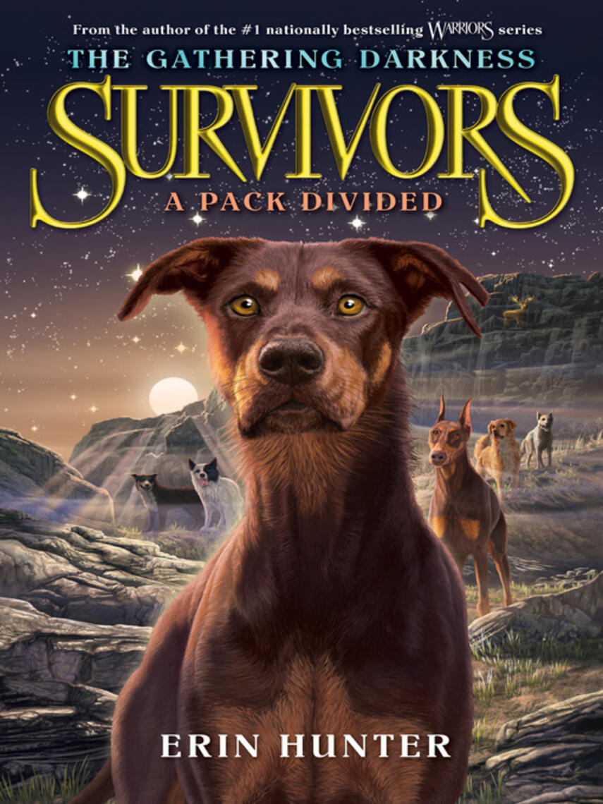 Erin Hunter: A Pack Divided : The Gathering Darkness #1: A Pack Divided