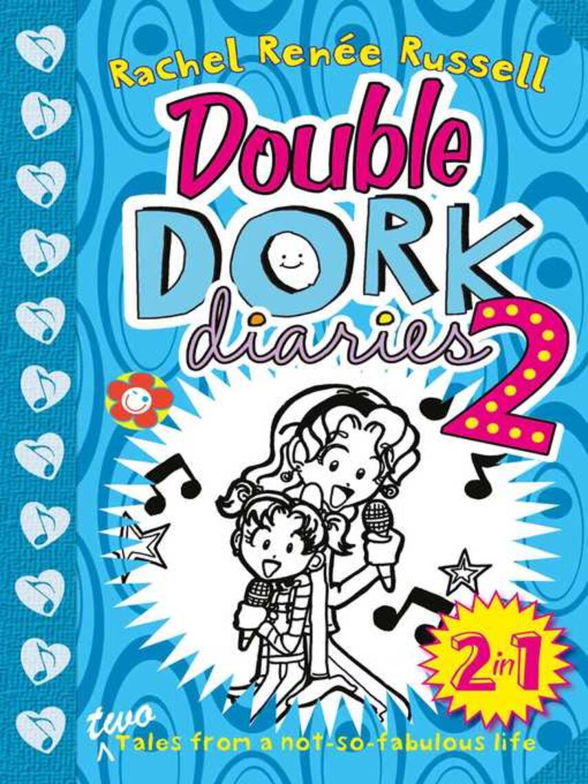 Rachel Renee Russell: Double Dork Diaries 2