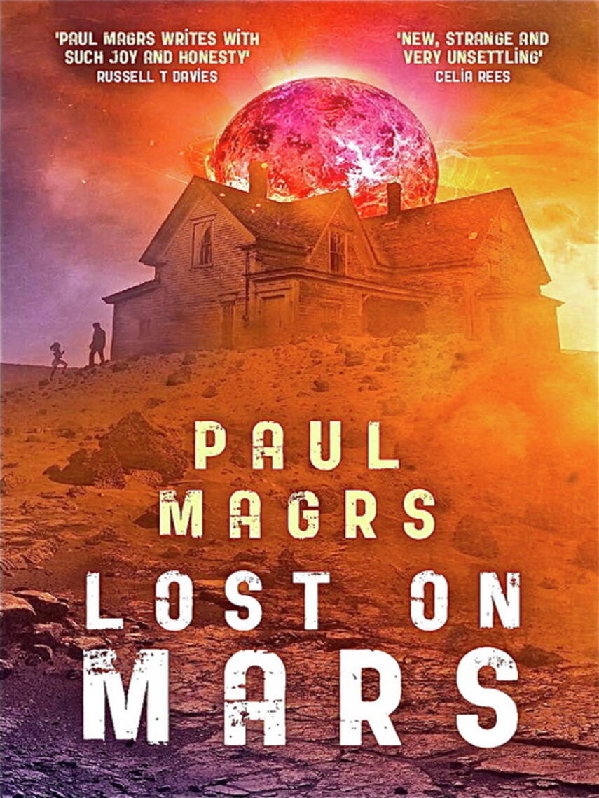 Paul Magrs: Lost on Mars