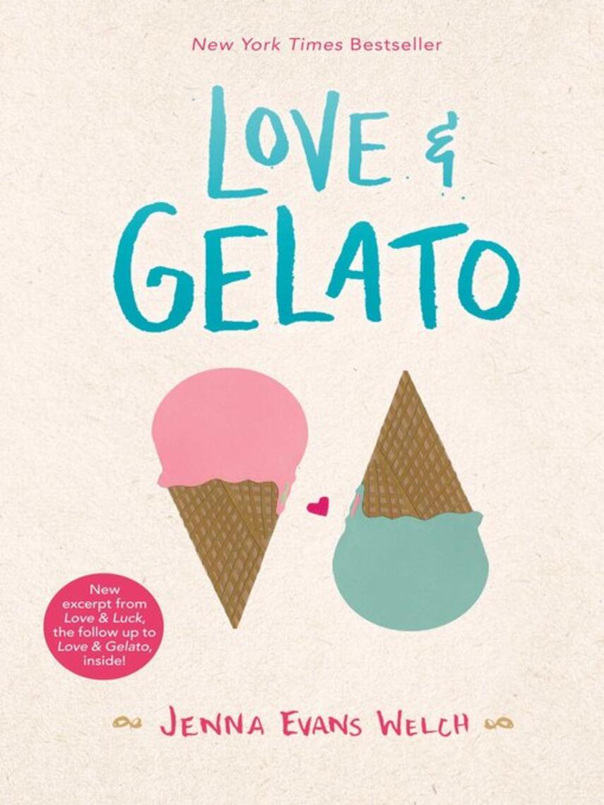 Jenna Evans Welch: Love & Gelato