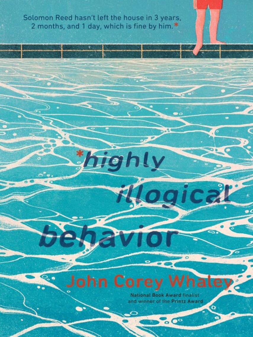 John Corey Whaley: Highly Illogical Behavior