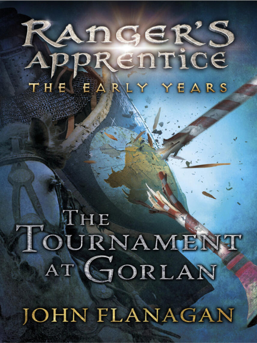 John Flanagan: The Tournament at Gorlan