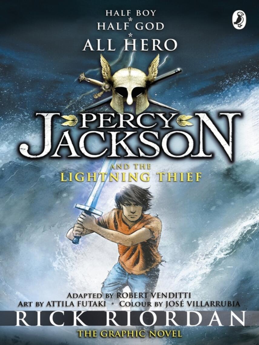 Rick Riordan: Percy Jackson and the Lightning Thief: The Graphic Novel