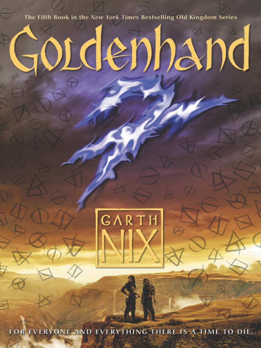Garth Nix: Goldenhand