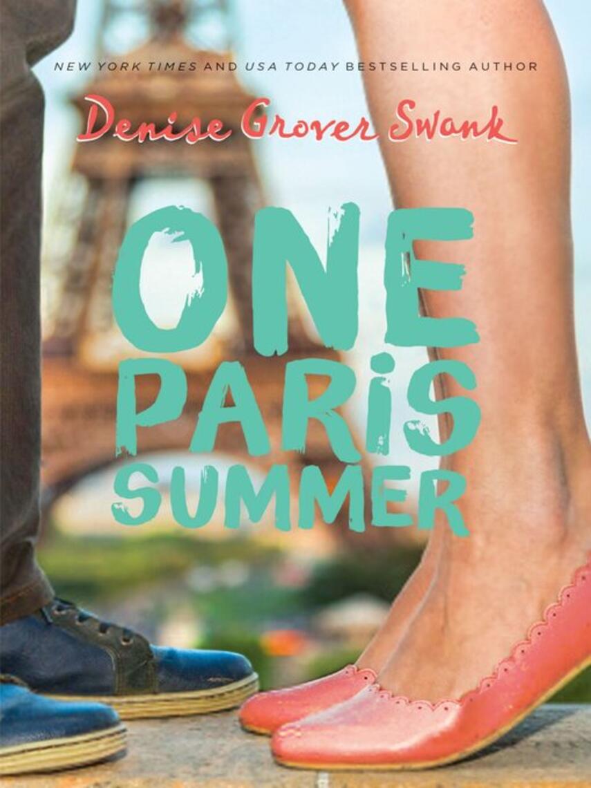 Denise Grover Swank: One Paris Summer