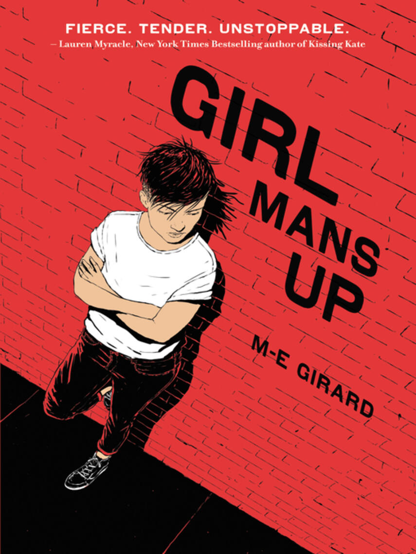 M-E. Girard: Girl Mans Up