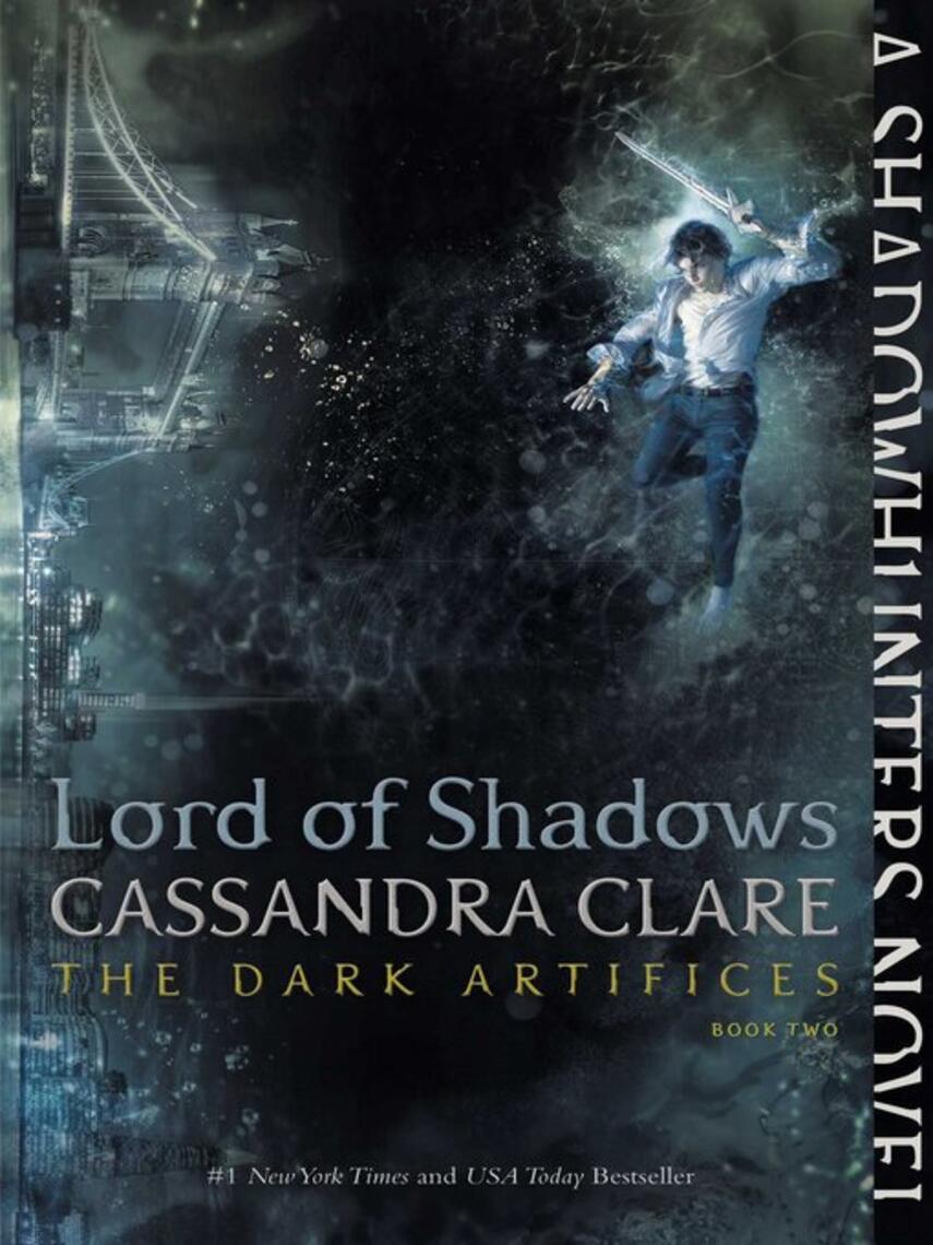 Cassandra Clare: Lord of Shadows