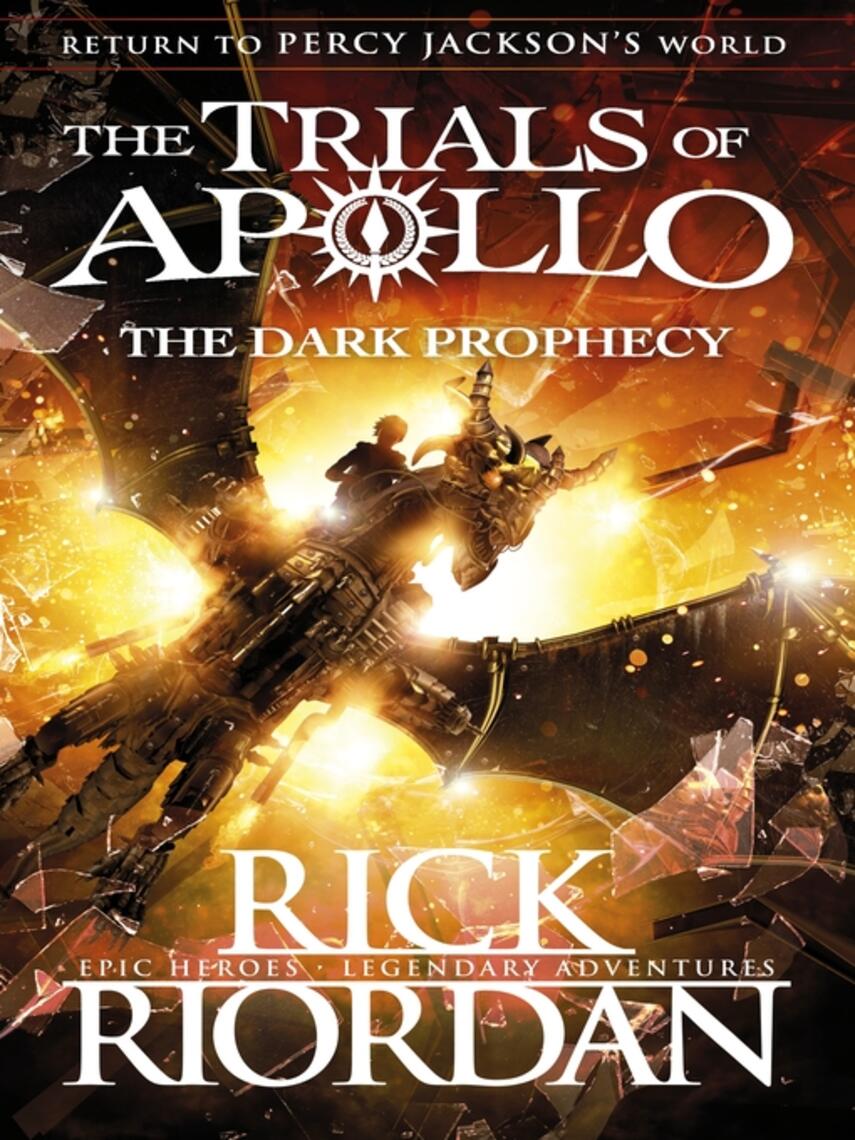 Rick Riordan: The Dark Prophecy