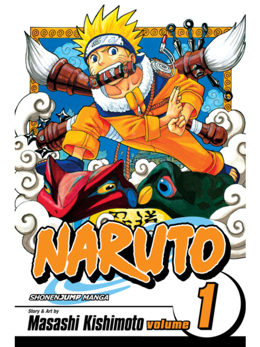 Masashi Kishimoto: Naruto, Volume 1 : Uzumaki Naruto