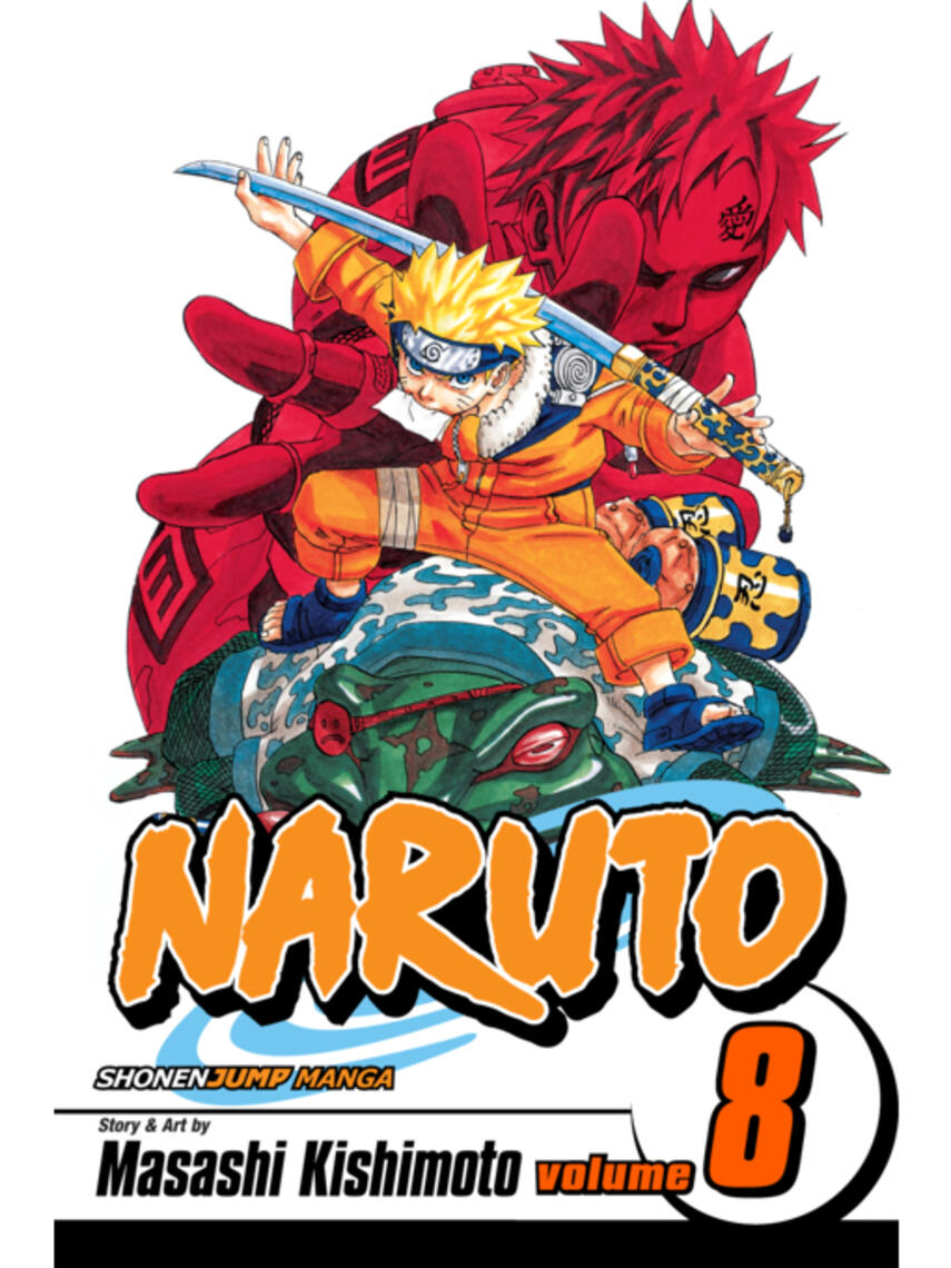Masashi Kishimoto: Naruto, Volume 8 : Life-And-Death Battles