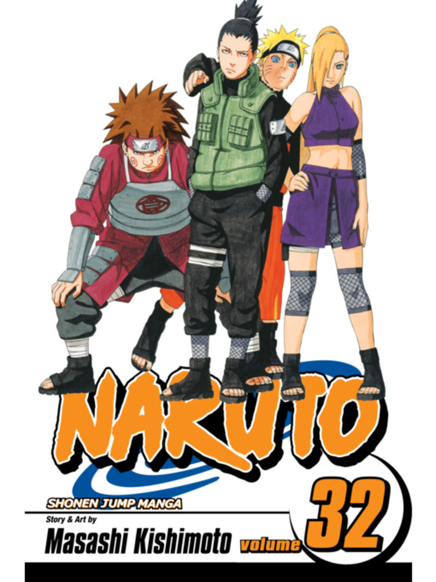 Masashi Kishimoto: Naruto, Volume 32 : The Search for Sasuke