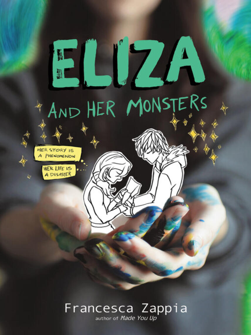 Francesca Zappia: Eliza and Her Monsters