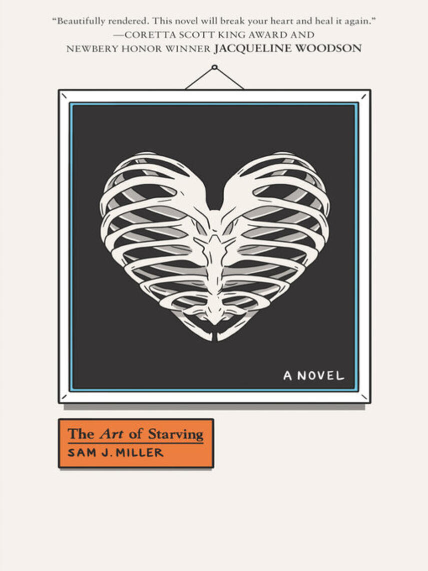 Sam J. Miller: The Art of Starving
