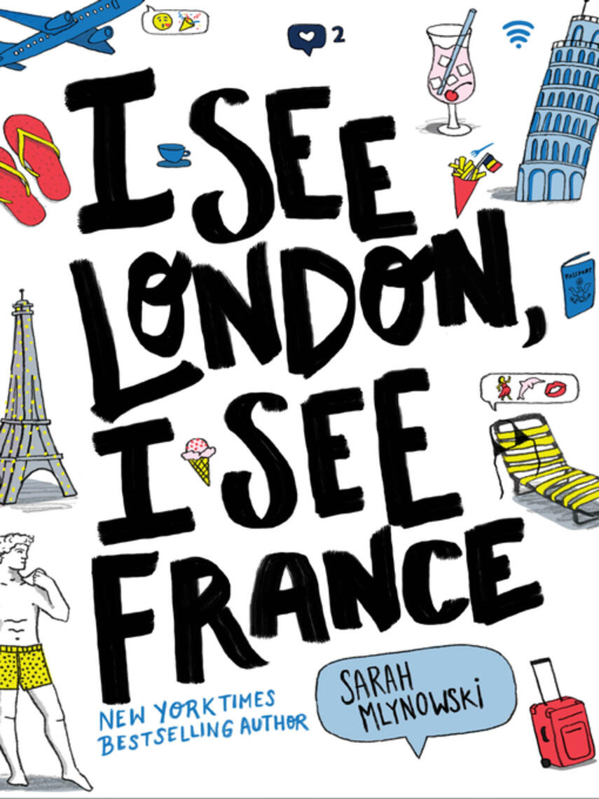 Sarah Mlynowski: I See London, I See France