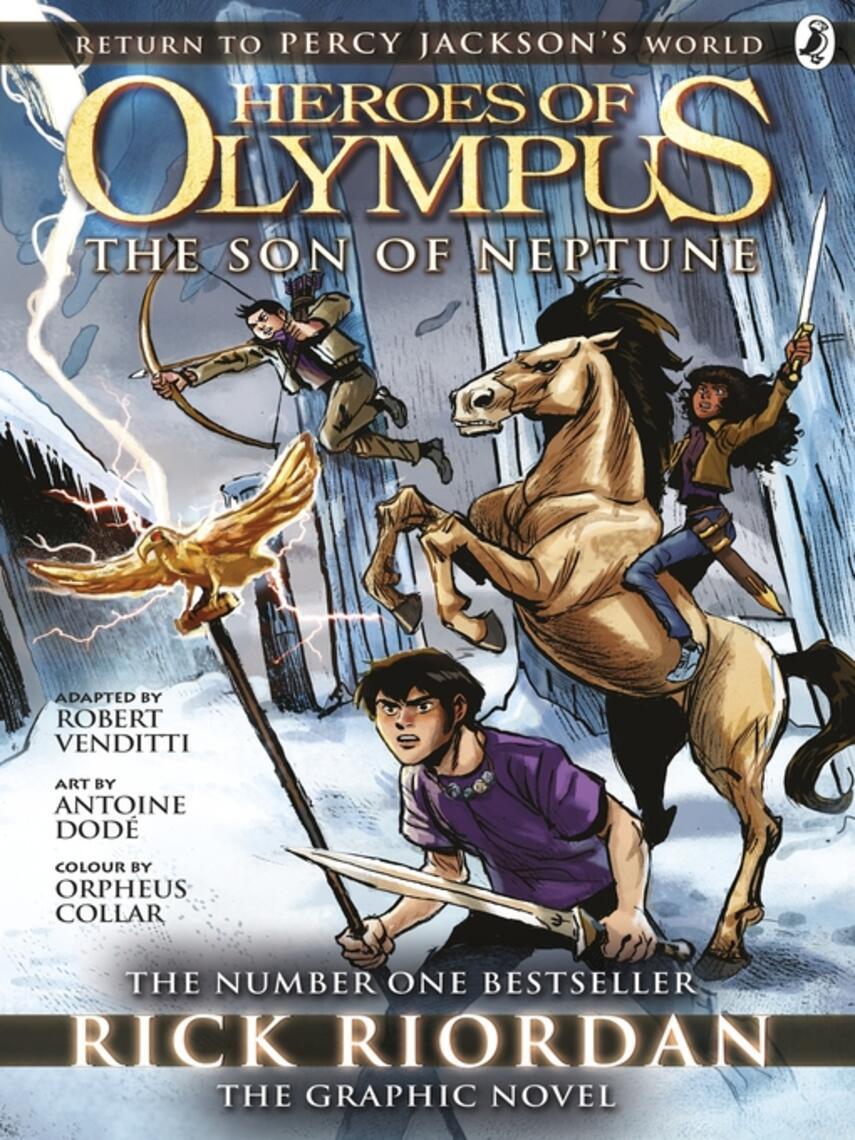 Rick Riordan: The Son of Neptune : The Graphic Novel (Heroes of Olympus Book 2)
