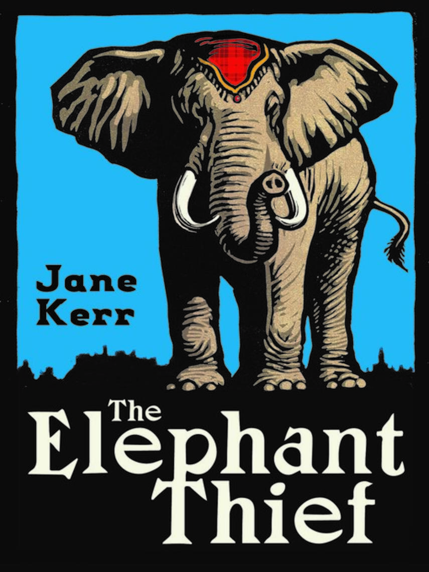 Jane Kerr: The Elephant Thief
