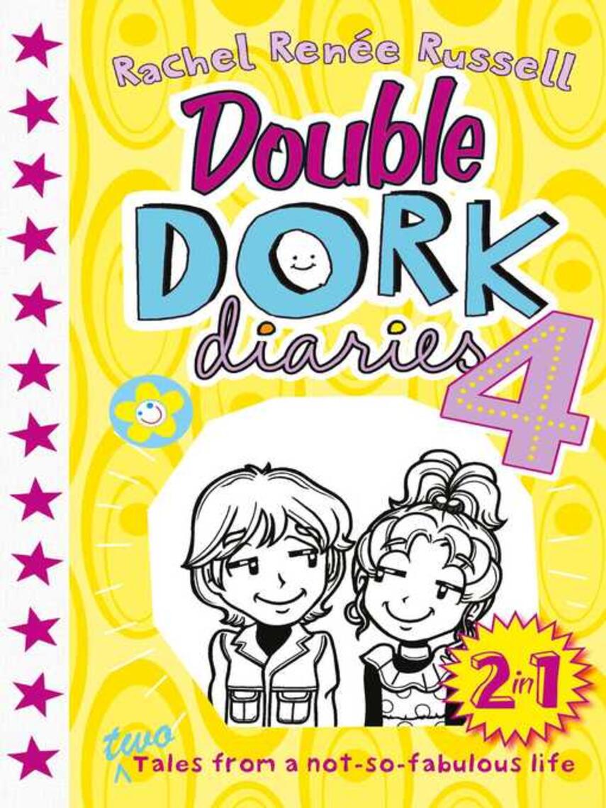Rachel Renee Russell: Double Dork Diaries 4 : TV Star / Once Upon a Dork
