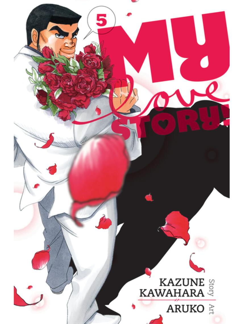 Kazune Kawahara: My Love Story!!, Volume 5