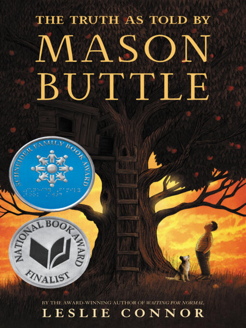 Leslie Connor: The Truth as Told by Mason Buttle