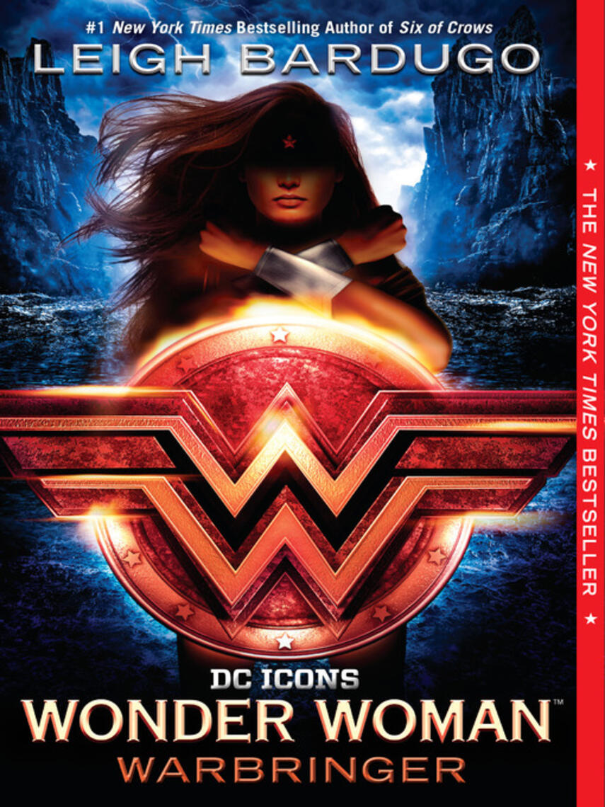 Leigh Bardugo: Wonder Woman: Warbringer