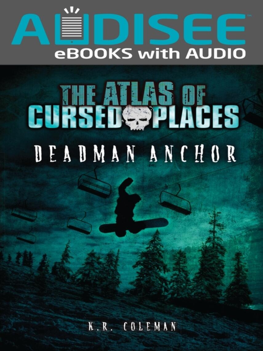 K. R. Coleman: Deadman Anchor