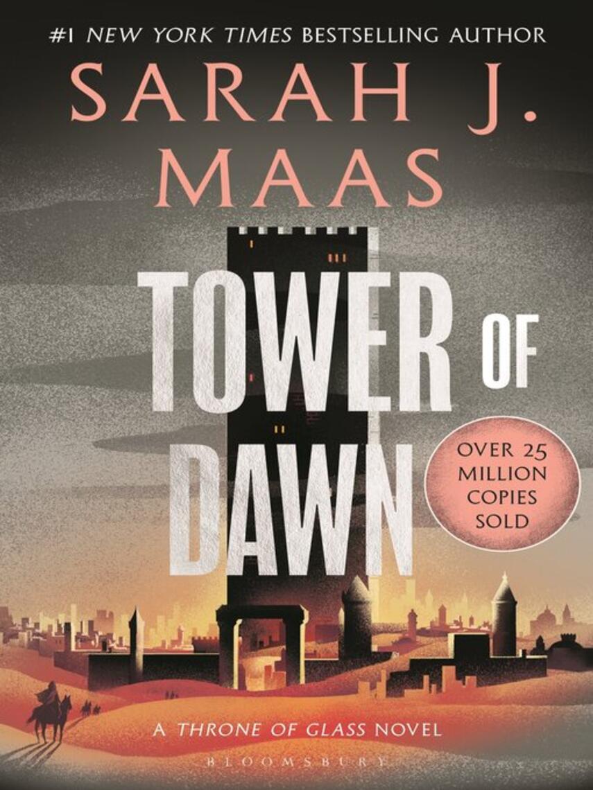 Sarah J. Maas: Tower of Dawn : From the # 1 Sunday Times best-selling author of A Court of Thorns and Roses
