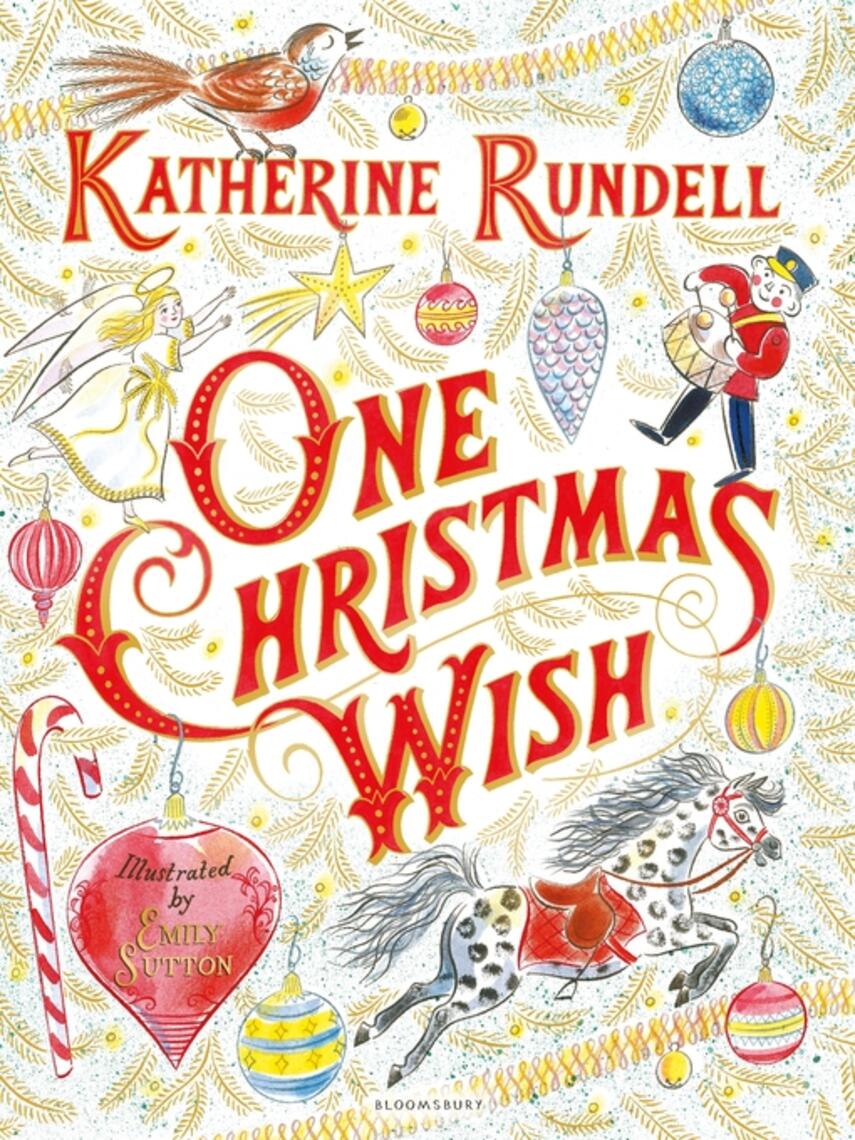 Katherine Rundell: One Christmas Wish