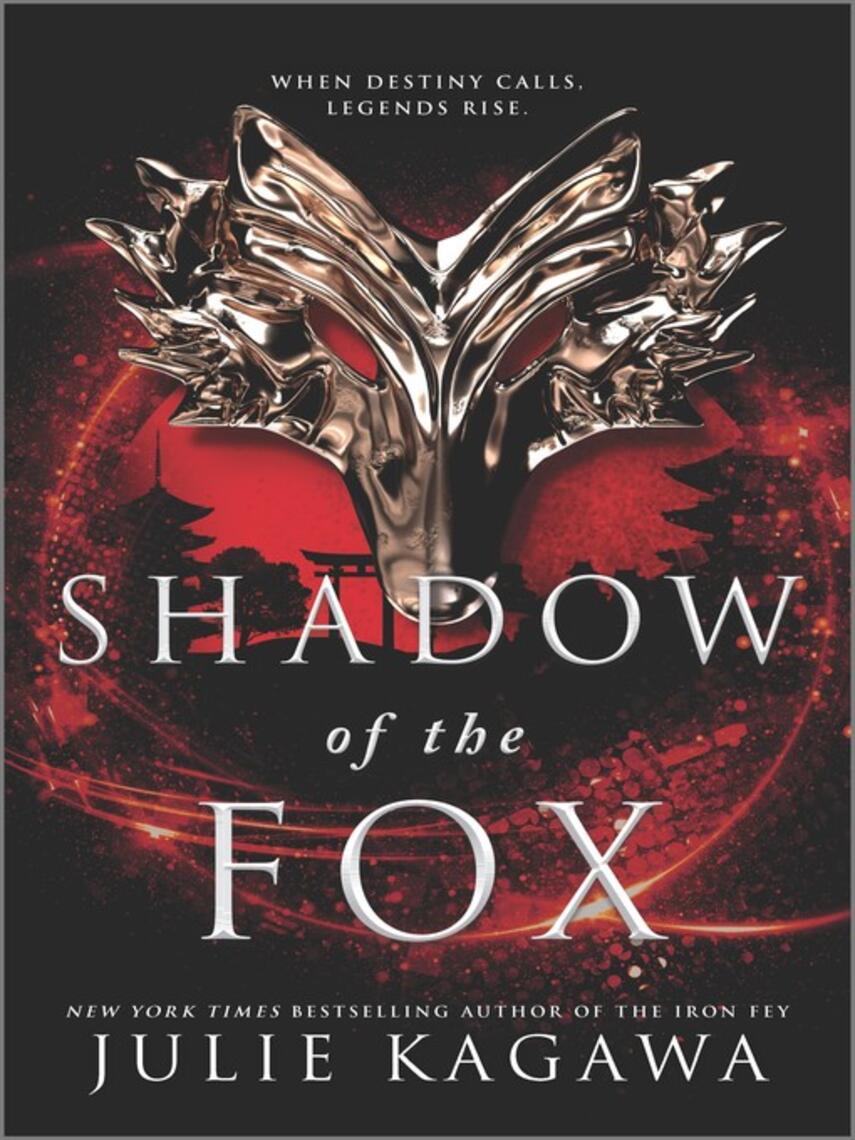Julie Kagawa: Shadow of the Fox