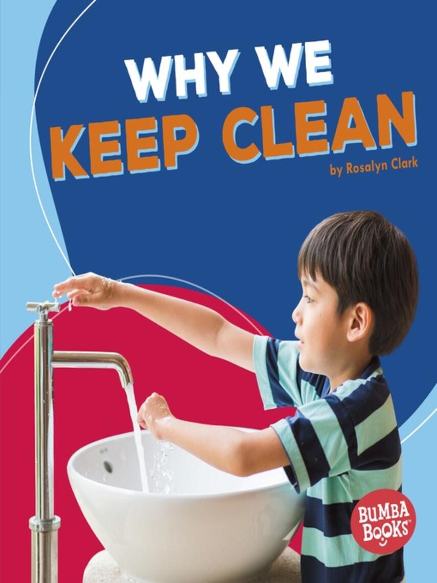 Rosalyn Clark: Why We Keep Clean