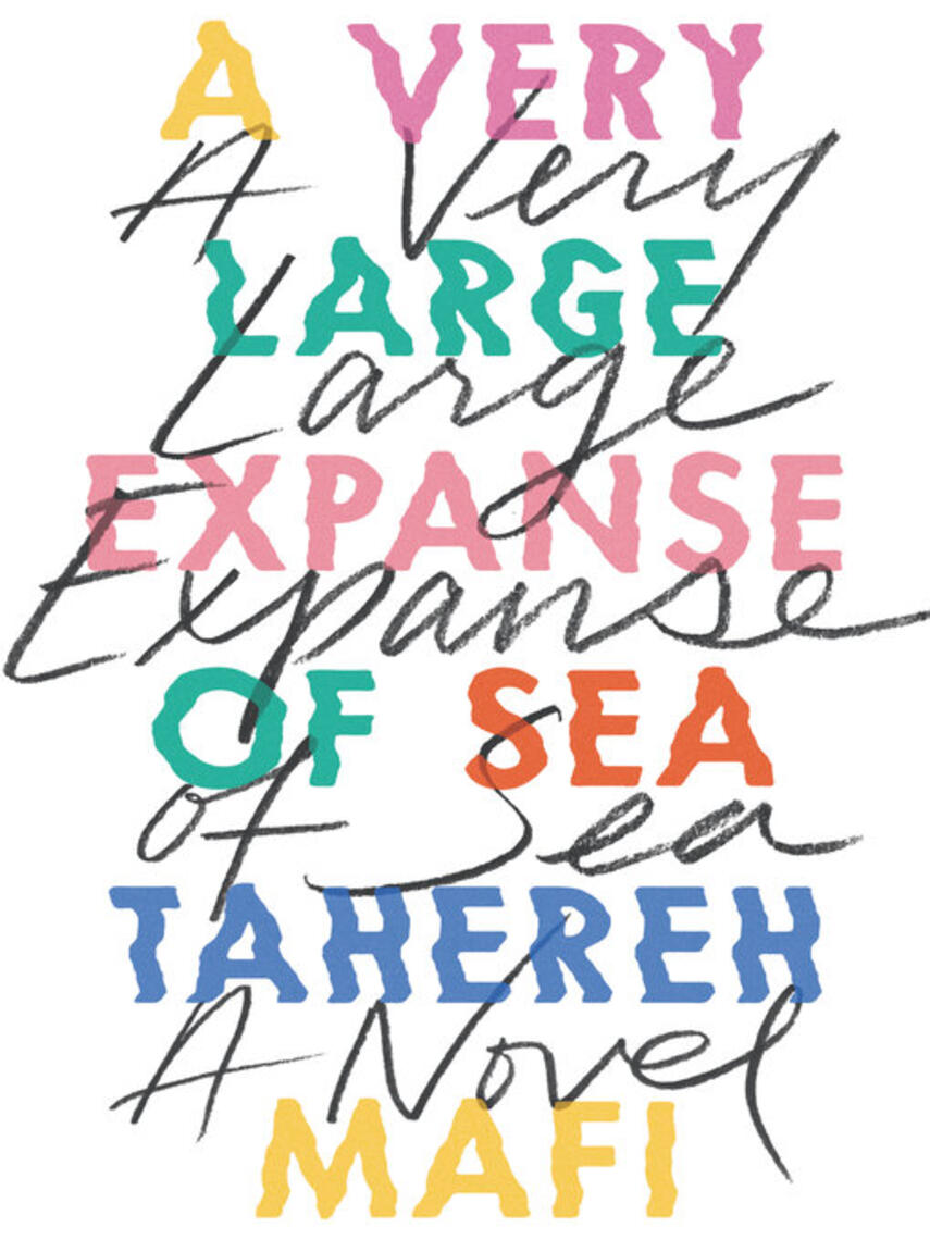 Tahereh Mafi: A Very Large Expanse of Sea