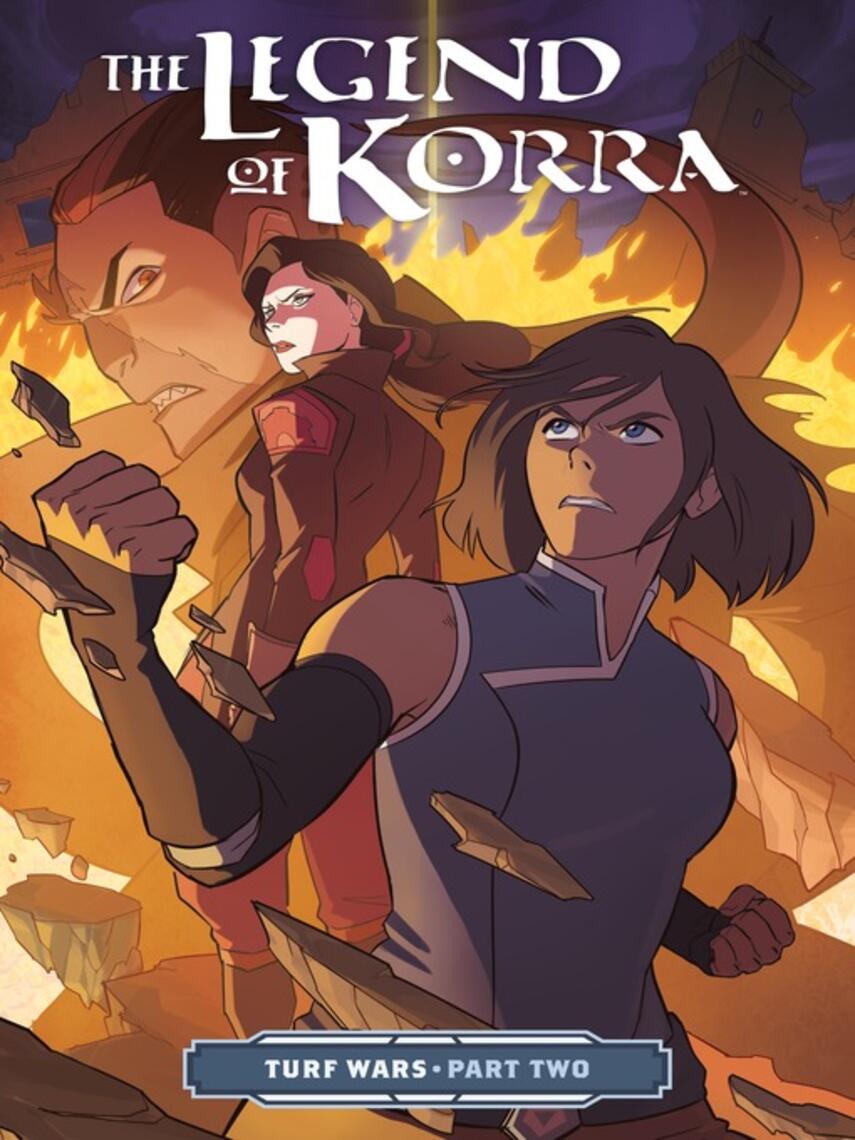Michael Dante DiMartino: The Legend of Korra: Turf Wars (2017), Part Two