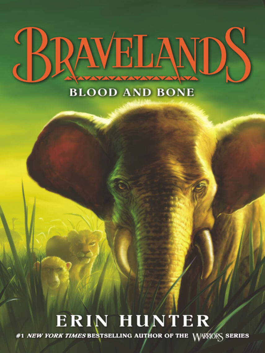 Erin Hunter: Bravelands #3 : Blood and Bone