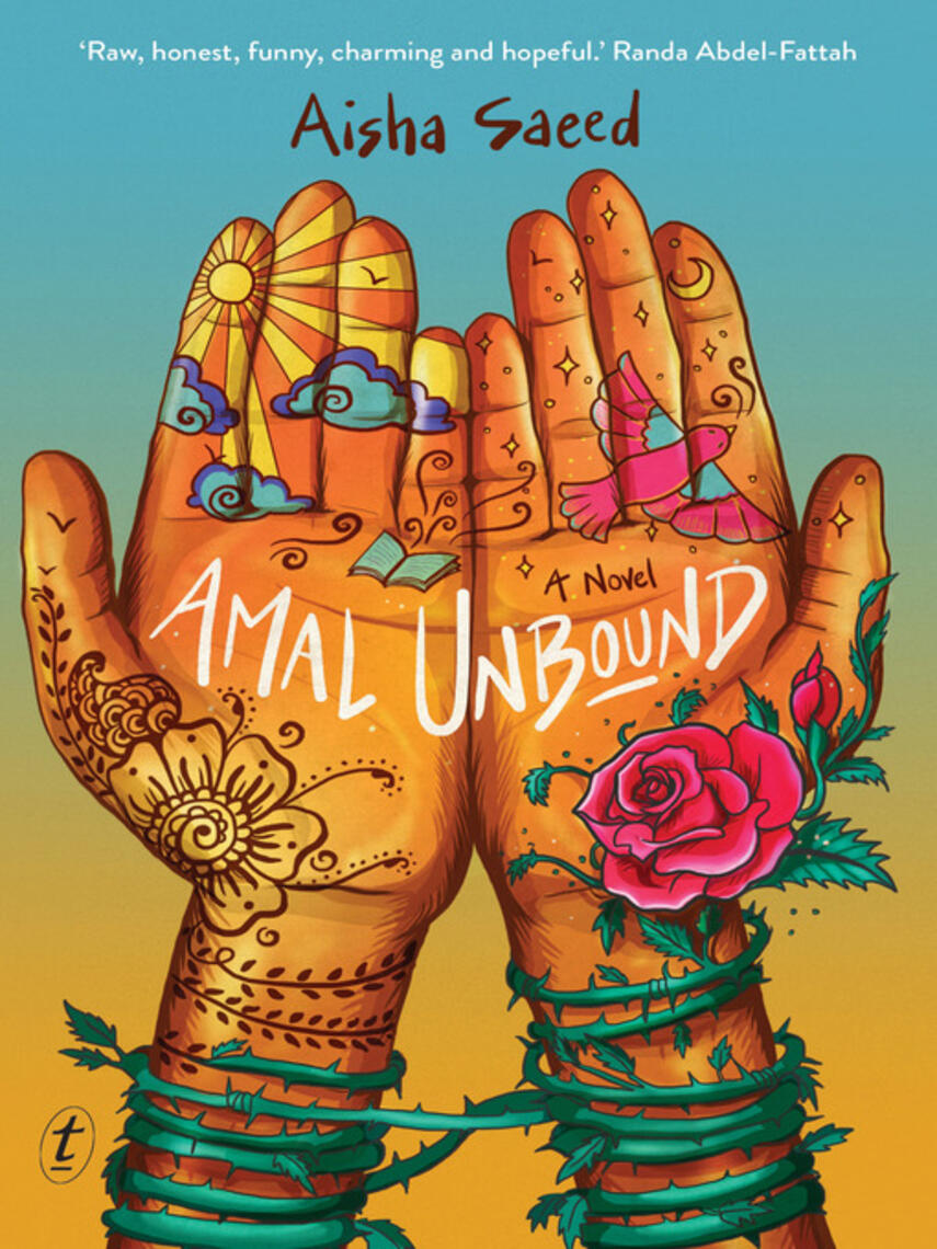 Aisha Saeed: Amal Unbound: a Novel
