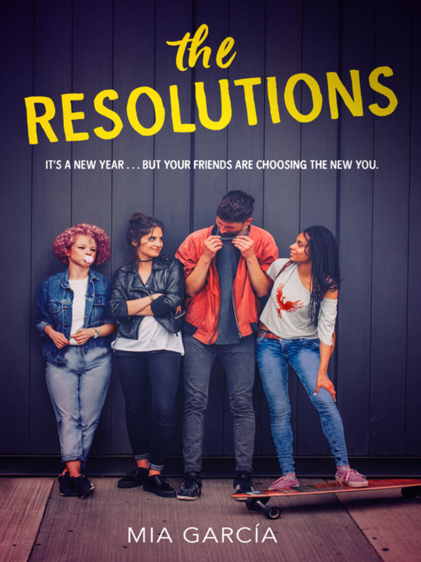 Mia Garcia: The Resolutions