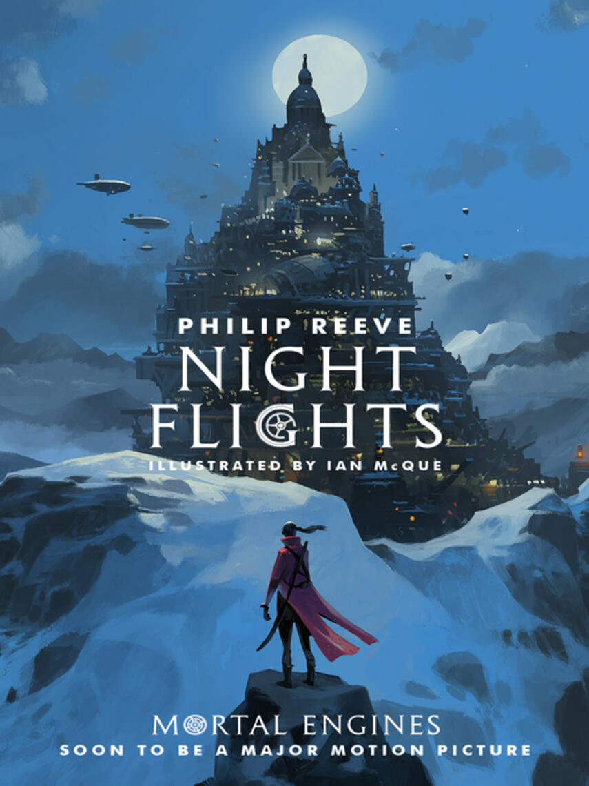 Philip Reeve: Night Flights