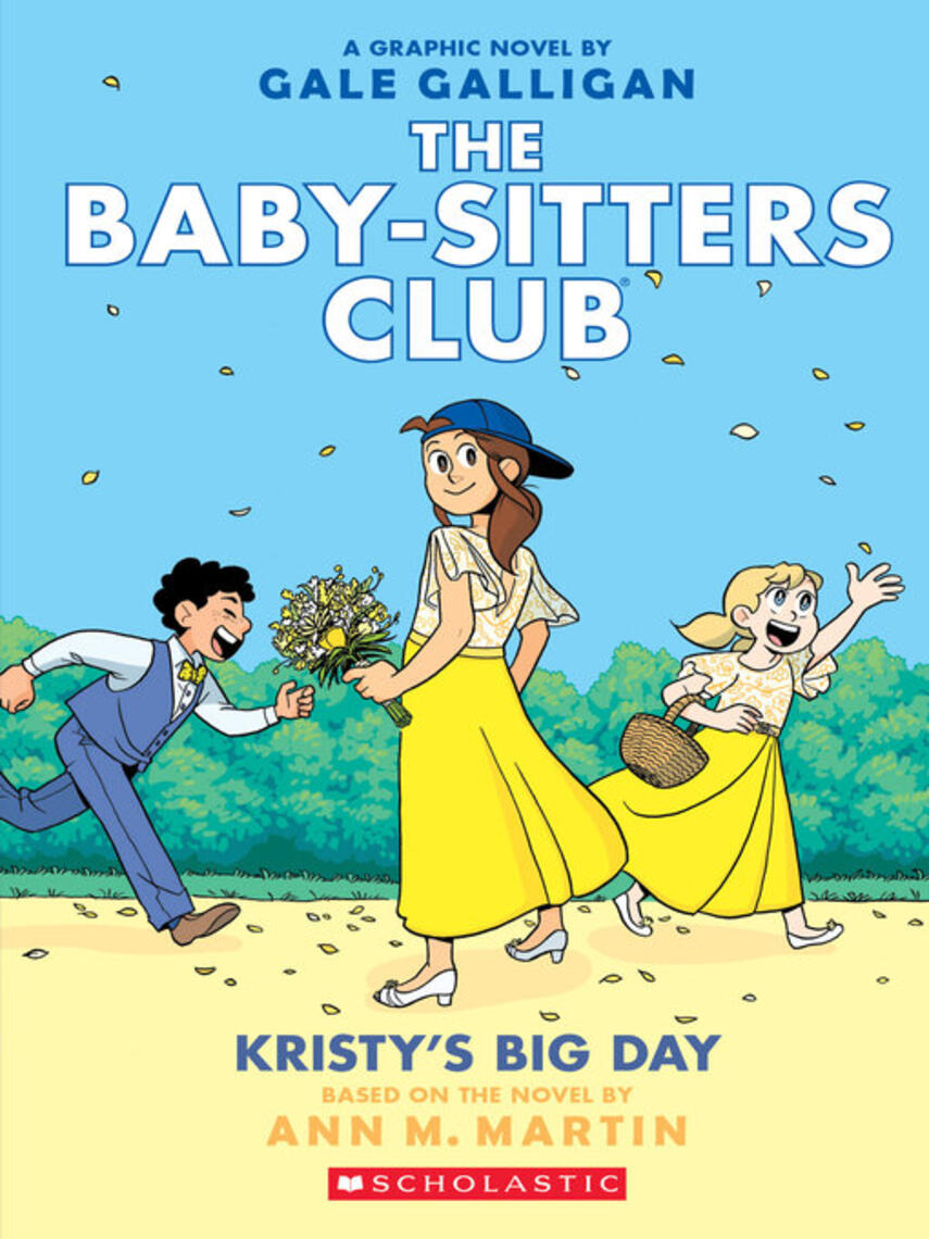 Ann M. Martin: Kristy's Big Day